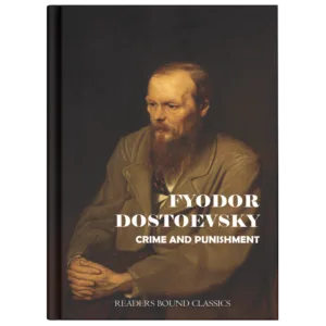 Crime and Punishment by Readers Bound – Classic Psychological Novel | Fyodor Dostoevsky Book | Premium Edition