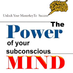 The Power of Your Subconscious Mind by Joseph Murphy | Self-Help & Mind Power Classic | Readers Bound Edition