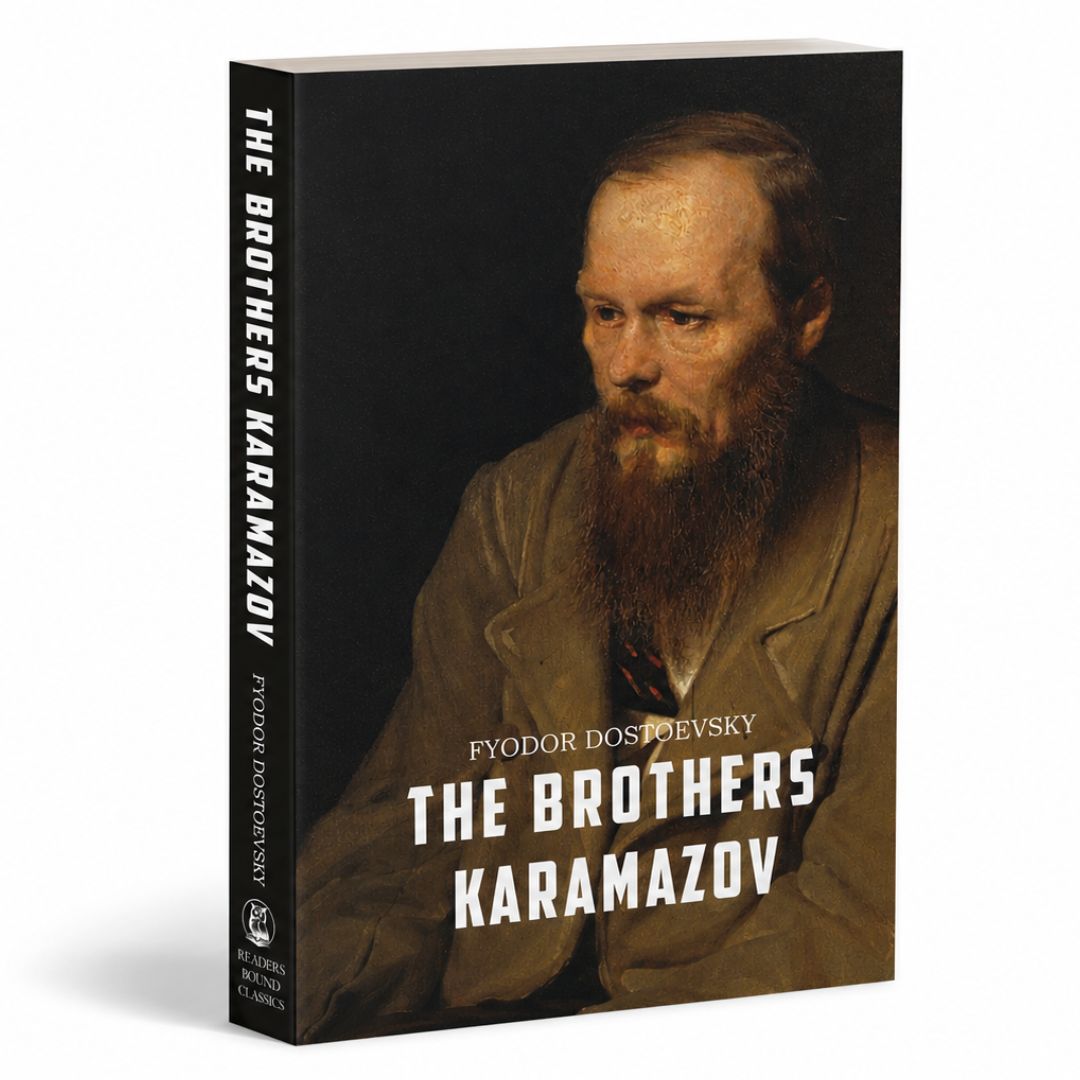 The Brothers Karamazov by Fyodor Dostoevsky The Brothers Karamazov by Fyodor Dostoevsky
